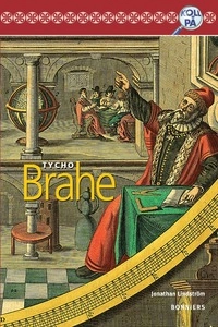 Tycho Brahe; Maud Ekblad, Lars Holmblad, Jonathan Lindström; 2007