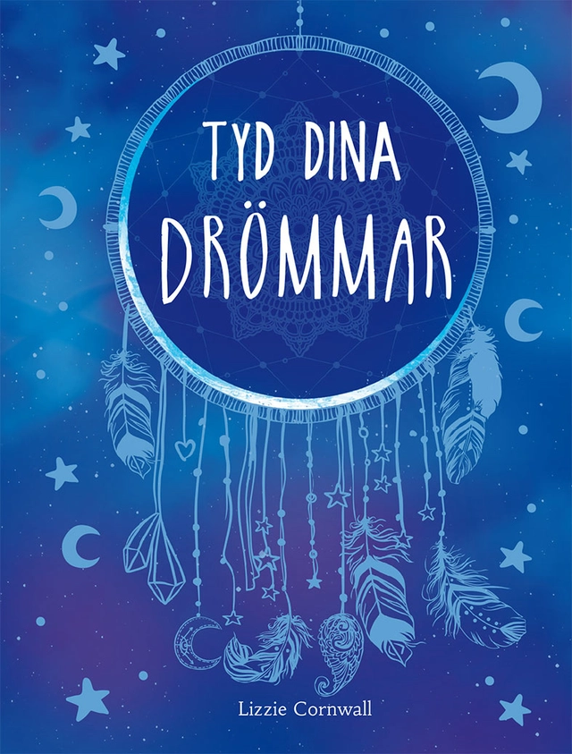 Tyd dina drömmar; Lizzie Cornwall; 2019