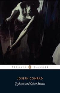 Typhoon and other stories; Joseph Conrad; 2007