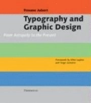 Typography and Graphic Design; Roxane Jubert; 2006