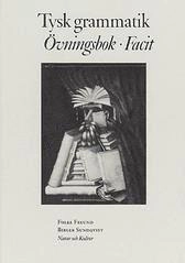 Tysk grammatik Facit; Folke Freund, Birger Sundqvist; 1989