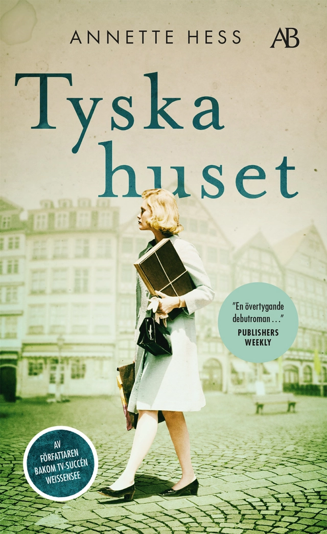 Tyska huset; Annette Hess; 2021
