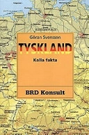 Tyskland : kalla fakta; Göran Svensson; 1995