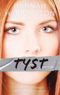 Tyst; Hannah Harrington; 2014