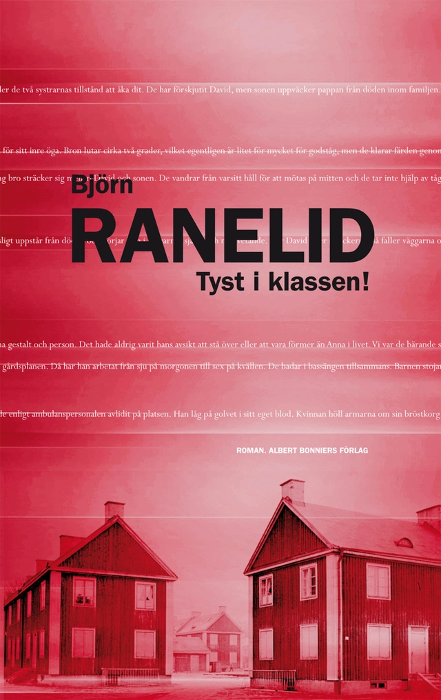 Tyst i klassen!; Björn Ranelid; 2012