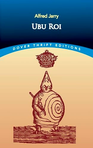 Ubu Roi; Alfred Jarry; 2003