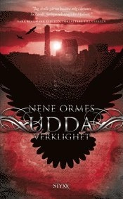 Udda verklighet; Nene Ormes; 2012