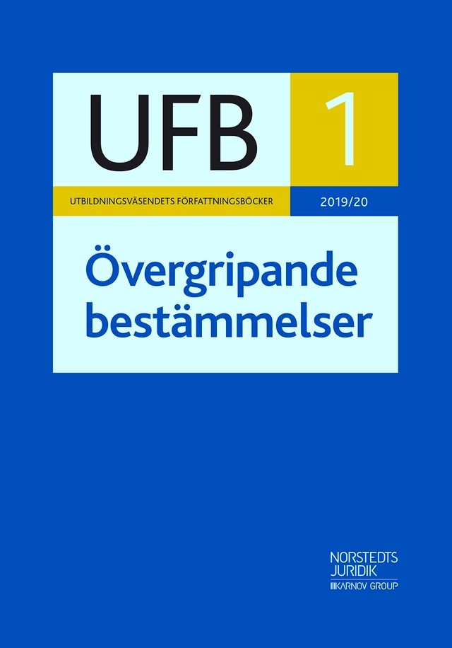 UFB 1 Övergripande bestämmelser 2019/20; Norstedts Juridik; 2019