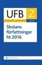 UFB 2 ht Skolans författningar 2016/17; 2016