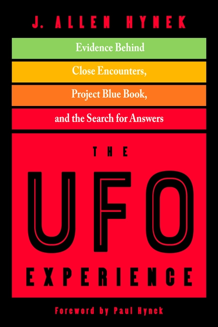 Ufo Experience; J. Allen Hynek Foreword by Paul Hynek; 2023