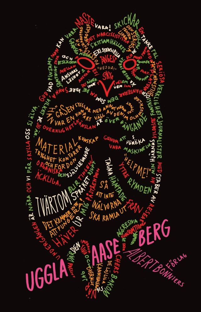 Uggla; Aase Berg; 2009