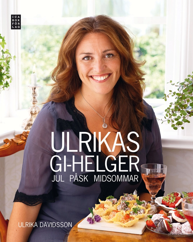 Ulrikas GI-helger: Jul Påsk Midsommar; Ulrika Davidsson; 2011