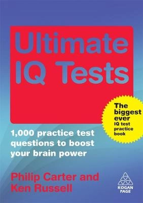 Ultimate IQ Tests : 1000 Practice Test Questions to Boost Your Brain Power [Elektronisk resurs]