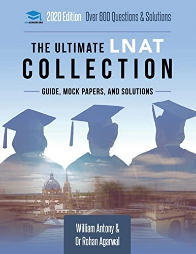 Ultimate LNAT Collection; Rohan Agarwal, William Antony; 2018