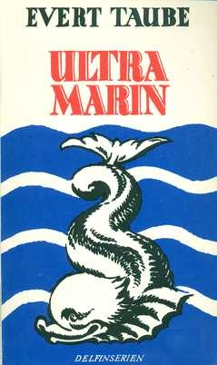 Ultra Marin; Evert Taube; 1975