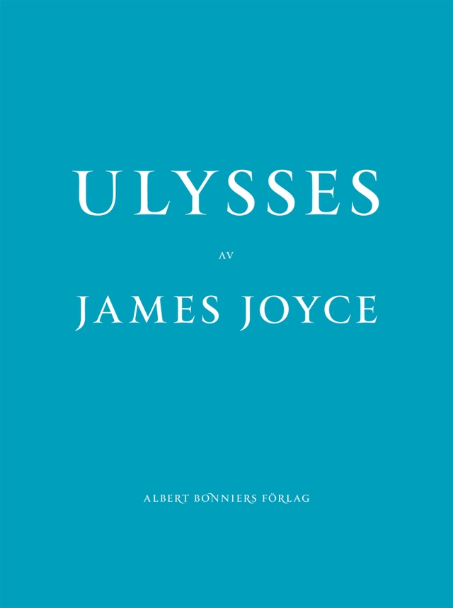 Ulysses; James Joyce; 2012
