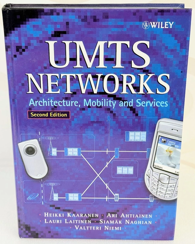 UMTS Networks: Architecture, Mobility and Services; Heikki Kaaranen, Ari Ahtiainen, Lauri Laitinen; 2005