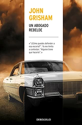 Un abogado rebelde; John Grisham