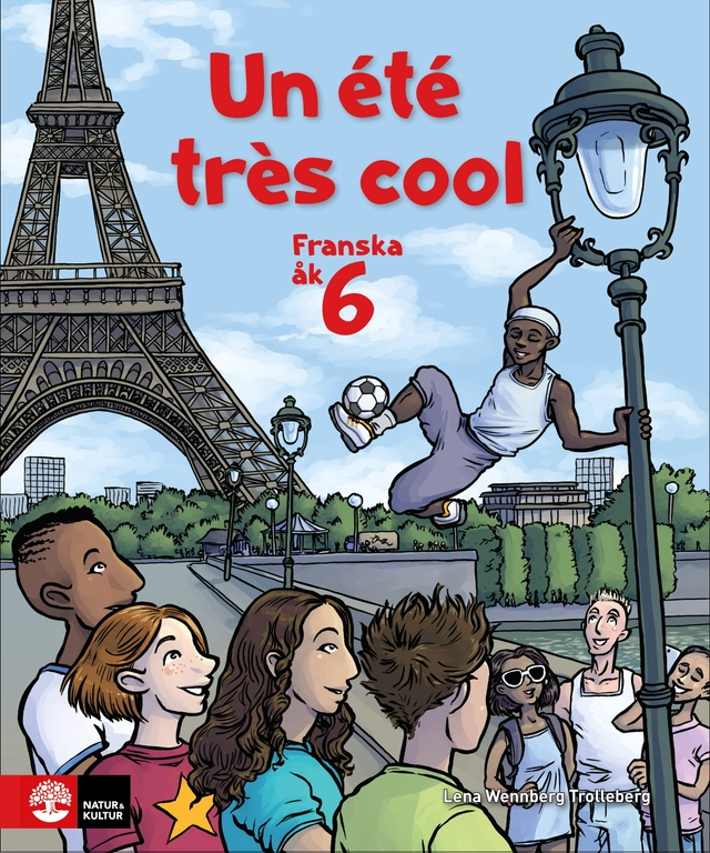 Un été très cool 6 Allt-i-ett-bok; Lena Wennberg Trolleberg; 2019