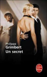 Un Secret; Philippe Grimbert; 2006