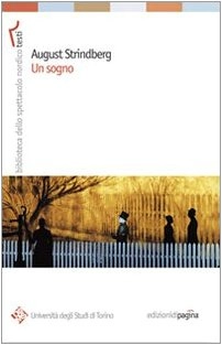 Un sogno; August Strindberg; 2008