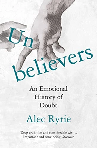 Unbelievers; Alec Ryrie; 2021