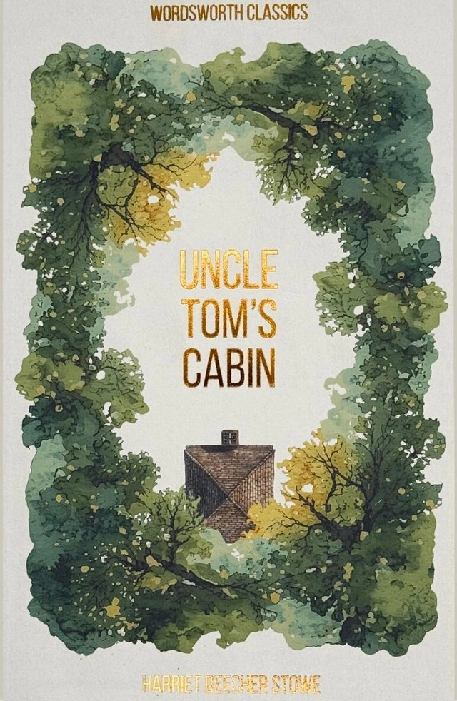 Uncle Tom's cabin: : or negro life in the slave states of America; Harriet Beecher Stowe; 1995