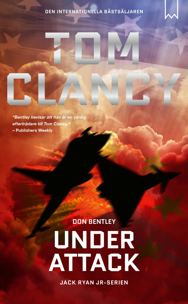 Under attack; Don Bentley, Tom Clancy; 2024
