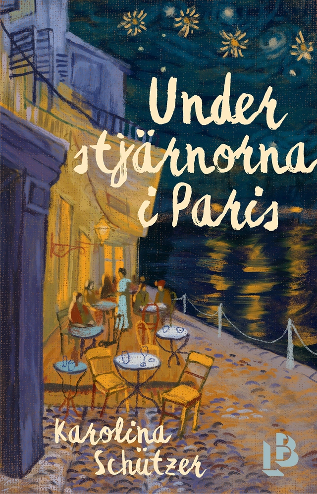 Under stjärnorna i Paris; Karolina Schützer; 2023