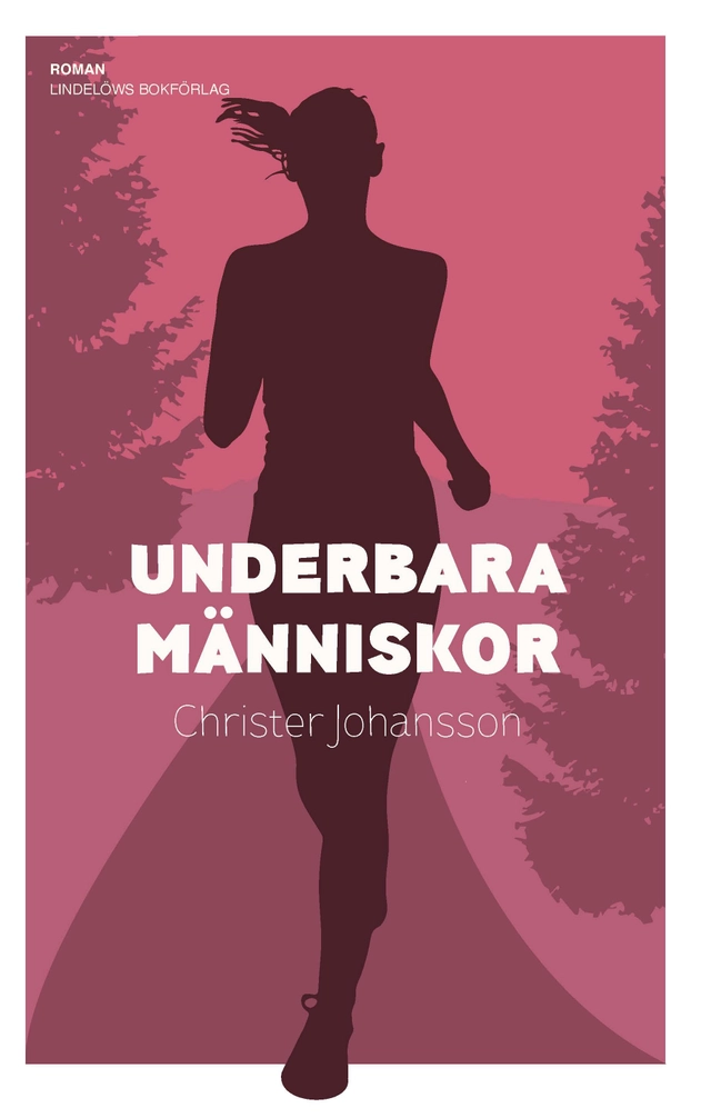 Underbara människor; Christer Johansson; 2023