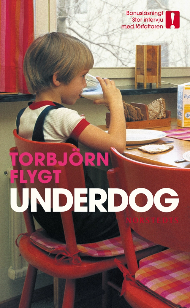 Underdog; Torbjörn Flygt; 2012