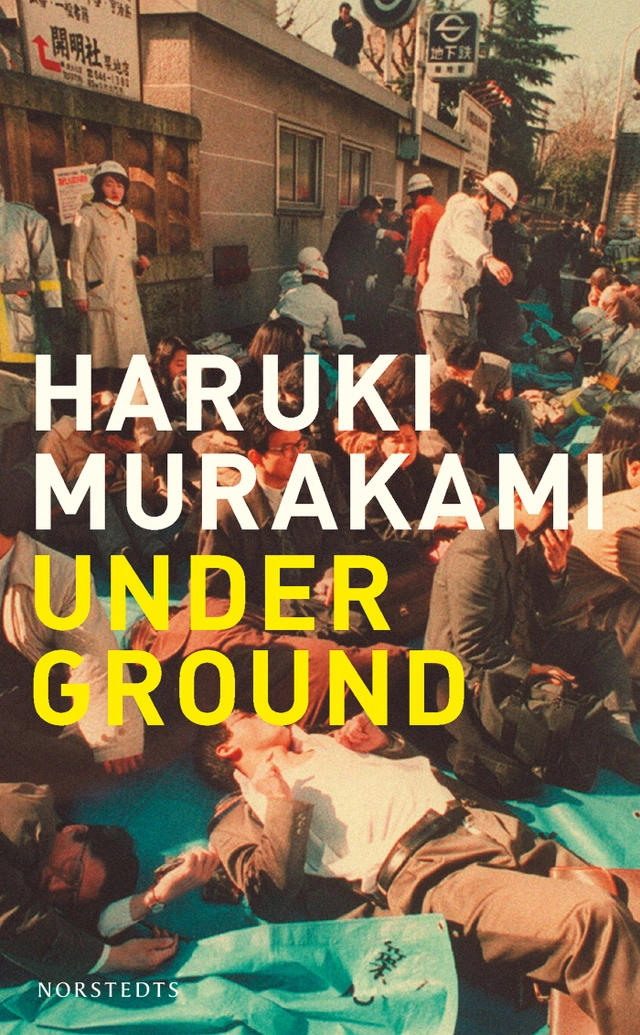 Underground; Haruki Murakami; 2015