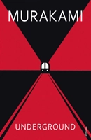 Underground : the Tokyo gas attack and the Japanese psyche; Haruki Murakami; 2001