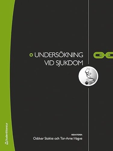 Undersökning vid sjukdom; Oddvar Stokke, Tor-Arne Hagve, Lars Aabakken, Bjørn Inge Bertelsen, Tomas Mikal Eagan, Erik Fosse, Trond Ganes, Peter Gaustad, Franz Gruber, Anders Hartmann, Jarl Å. Jakobsen, Trond Jenssen, Anne Kjørsvik Bertelsen, Torbjørn Omland, Frode Vartdal, Stein Ørn; 2011