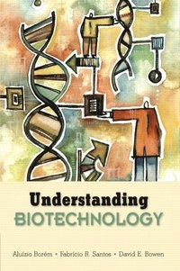Understanding biotechnology; Aluízio Borém; 2003
