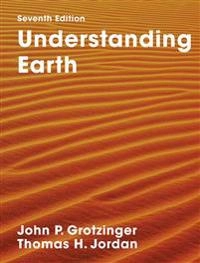 Understanding earth ; Thomas H. Jordan; 2014