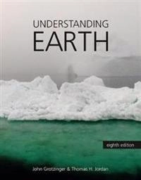 Understanding Earth; John Grotzinger; 2020