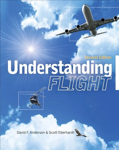 Understanding flight; David F. Anderson; 2010