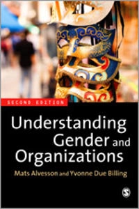 Understanding gender and organizations; Mats Alvesson; 2009