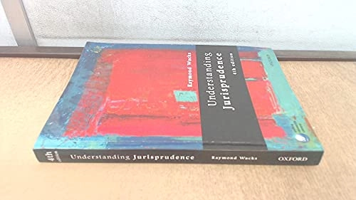 Understanding jurisprudence : an introduction to legal theory; Raymond Wacks; 2015