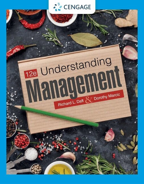 Understanding management; Richard L. Daft; 2023