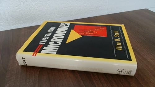 Understanding microwaves; Allan W. Scott; 1993