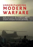 Understanding modern warfare; (David John) David Jordan; 2008