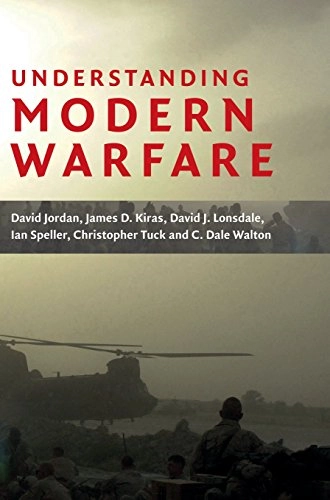 Understanding modern warfare; David Jordan; 2008