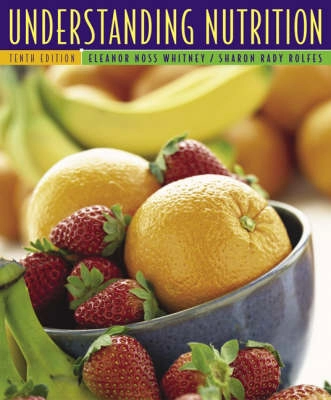 Understanding nutrition; Eleanor Noss Whitney; 2005