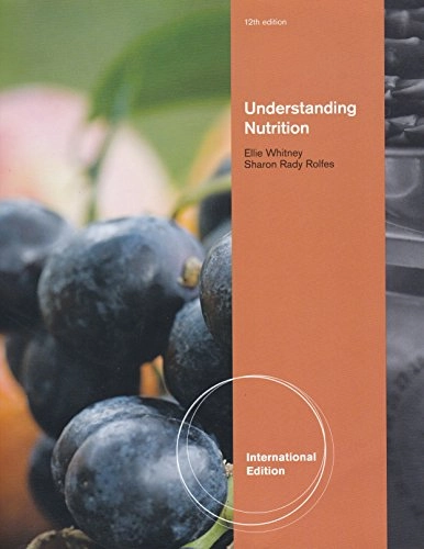 Understanding nutrition; Eleanor Noss Whitney; 2011