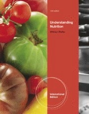 Understanding nutrition; Eleanor Noss Whitney, Sharon Rady Rolfes; 2013