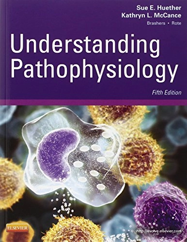 Understanding pathophysiology; Sue E. Huether; 2012