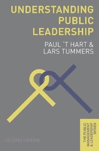 Understanding Public Leadership; Paul 't Hart; 2019