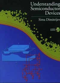 Understanding semiconductor devices; Sima Dimitrijev; 2000